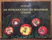 An Introduction to Myanmar Cuisine
