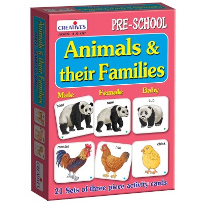 Animals & their Families Ages: 4 & Up (Pre-School)