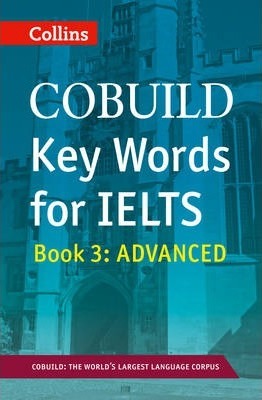 Key Words for IELTS Book 3 : Advanced