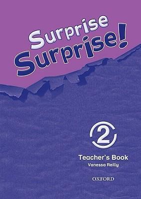 Surprise Surprise!: 2: Teacher's Book
