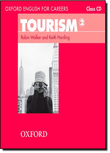 Oxford English for Careers: Tourism 2: Class Audio CD