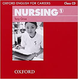 Oxford English for Careers: Nursing 1: Class Audio CD