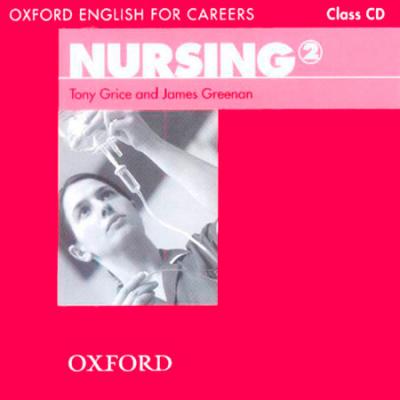 Oxford English for Careers: Nursing 2: Class Audio CD