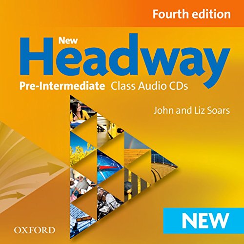 New Headway: Pre-Intermediate A2-B1: Class Audio CDs, 4th Edition
