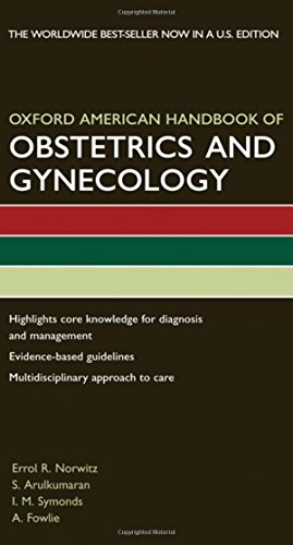 Oxford American Handbook of Obstertrics and Gynecology