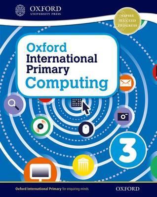 Oxford International Primary Computing 3 
