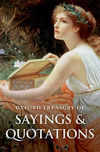 Oxford Treasury of Sayings & Quotations (Fouth Edition)