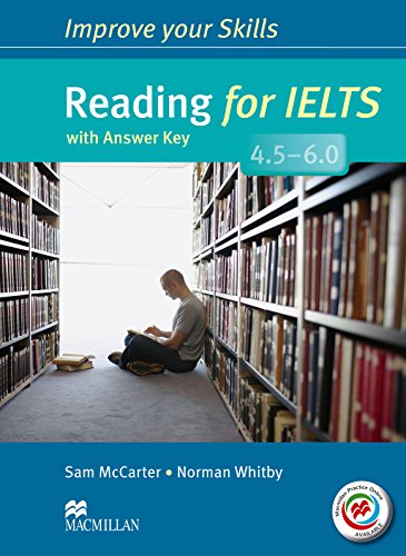 Improve Yur Skills: Reading for IELTS 4.5-6.0 With Answer