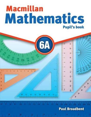 Macmillan Mathematics Pupil's Book 6A
