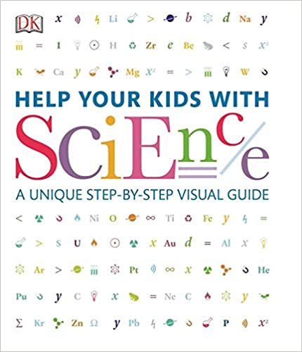 Help Your Kids with Science
A Unique Step by Step Visual Guide