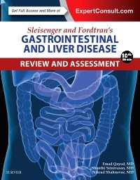 Sleisenger and Fordtran's : Gastrointestinal and Liver Disease Review and Assessment 10th Edition