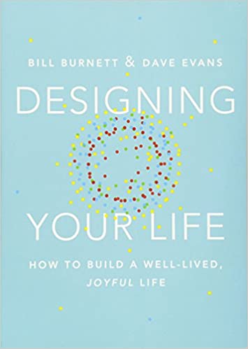 DESIGNING YOUR LIFE (EXP)
