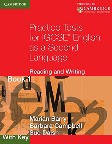 Practice Tests for IGCSE English as a Second Language Reading and Writing Book 1