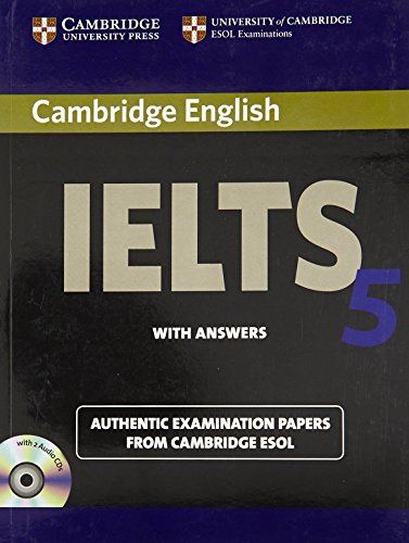 Cambridge English IELTS 5: Examination Papers- With Answer