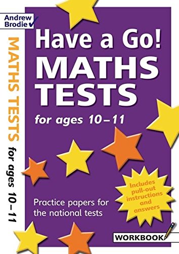 Have a Go Maths Tests For ages 10-11 (Workbook)