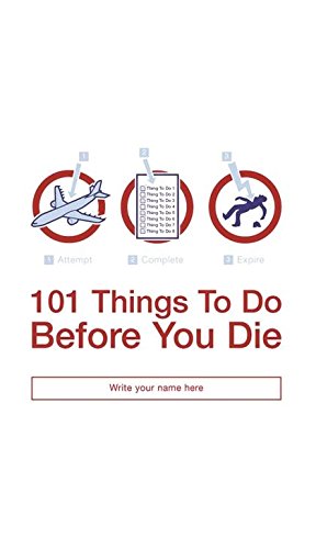 101 Things to do before you die