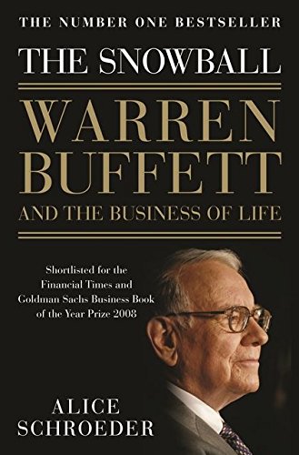 Snowball The  Warren Buffett and the Business of Life