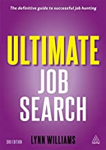 The Definitive Guide to Successful Job Hunting: Ultimate Job Search