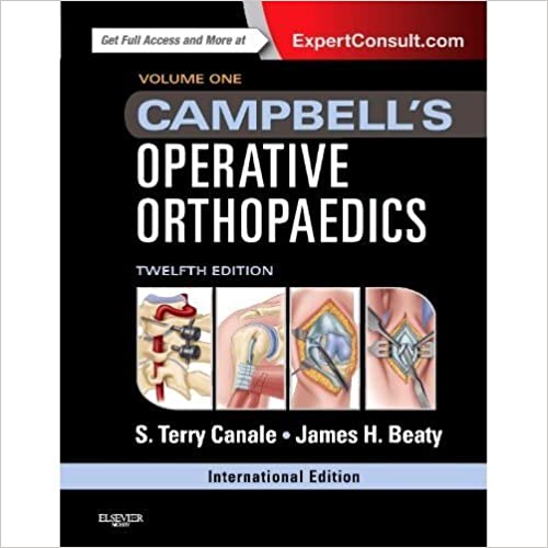 Campbell's Operative Orthopaedics 12th Edition