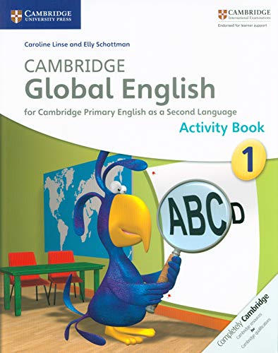 Cambridge Global English for Cambridge Primary English as a Second Language Activity Book 1
