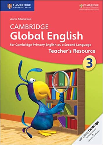 Cambridge Global English Teacher's Resource Primary 3