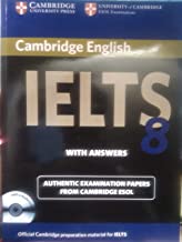 Cambridge English IELTS 8: Examination Papers