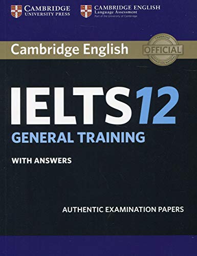 Cambridge English IELTS 12: General Training