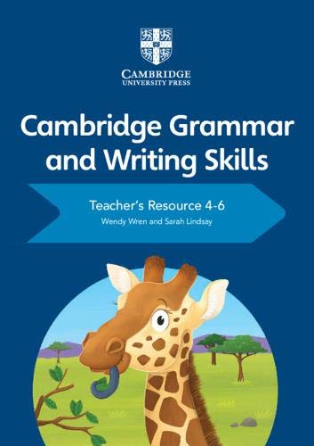 Cambridge Grammar and Writing Skills Teacher's Resource 4--6 