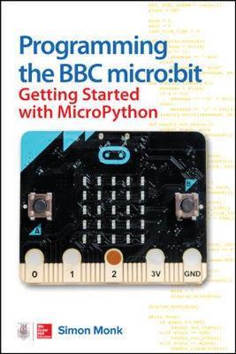 Programming the BBC micro:bit Getting Started with