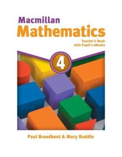 Macmillan Mathematics : Teacher's Book with Pupil's ebook 4