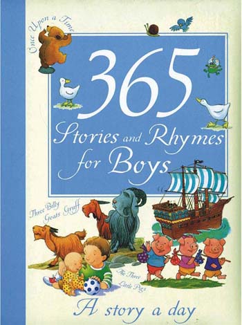 365 STORIES AND RHYMES FOR BOYS