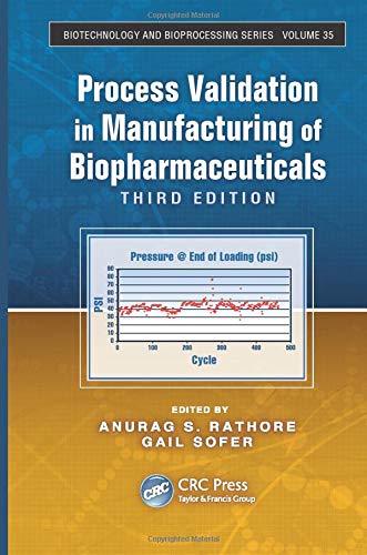Process Validation in Manufacturing of Biopharmaceuticals
