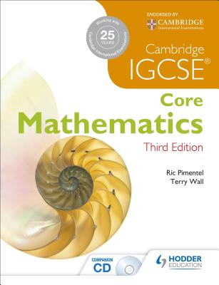 Cambridge IGCSE Core Mathematics (Third Edition)