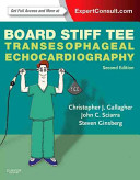 Board Stiff Tee Transesophageal Echocardiography 2nd Edition