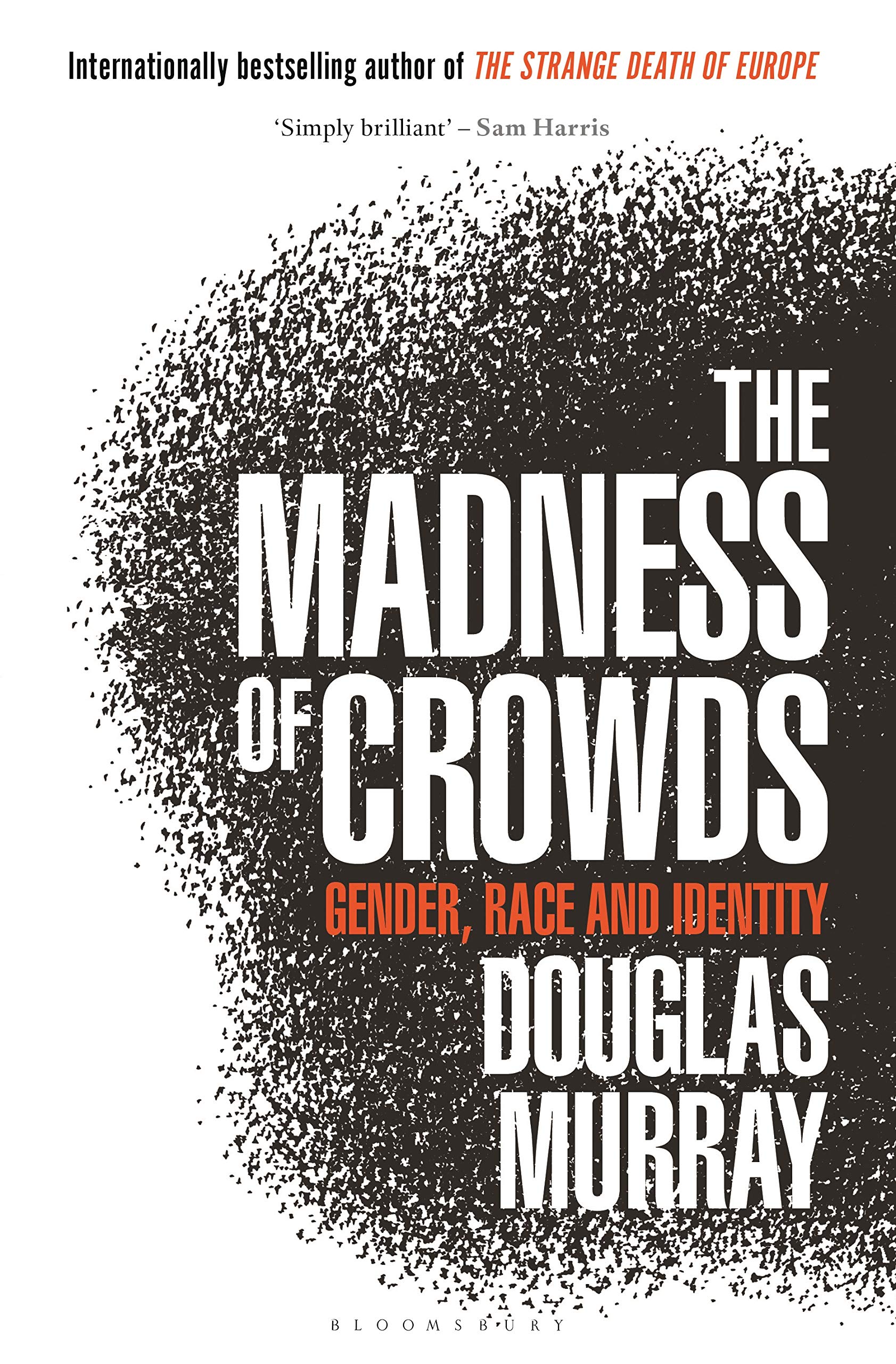 The Mandness of crowds gender, race and identity
