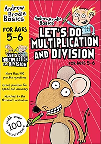 Let's Do Multiplication and Division for Ages 5-6