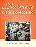 My Burmese Cookbook Part 1