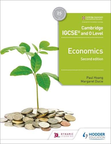 Cambridge IGCSE and O Level Economics (Second Edition )