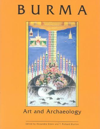 Burma Art and Archaeology 