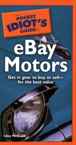 The Pocket Idot's Guide to e Bay Motors