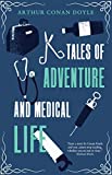 Tales of Adeventures And Medical life