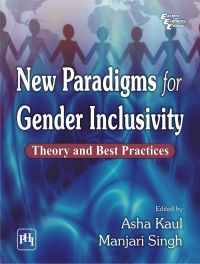 New Paradigms for Gender Inclusivity Theory and Best Practices