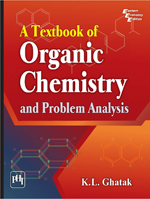 A Textbook Of Organic Chemistry and Problem Analysis
