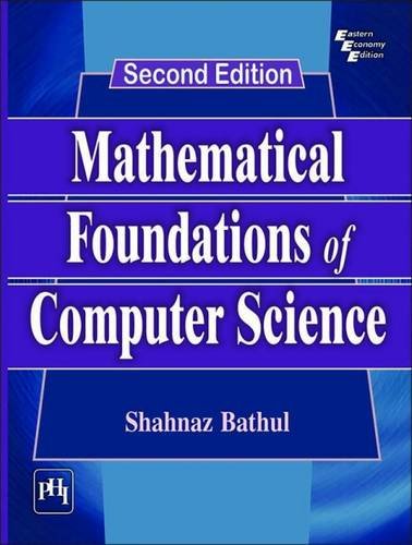 Mathematical Foundation of Computer Science