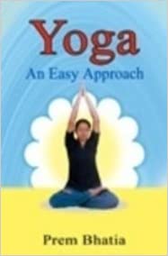 Yoga An Easy Approach