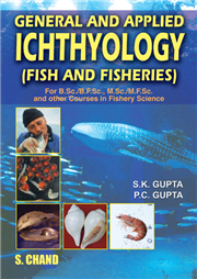 General and Applied Ichthyology: Fish and Fisheries