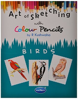 ART OF SKETCHING WITH COLOR PENCIL -BIRDS 