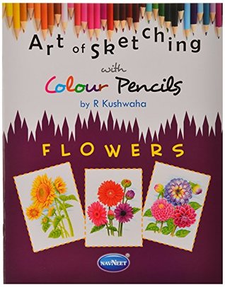 ART OF SKETING - COLOUR PENCILS -FLOWERS 