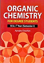 Organic Chemistry for Degree (B.Sc. 1st Year-Semester I)