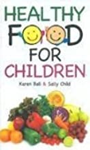 Healthy Food For Children